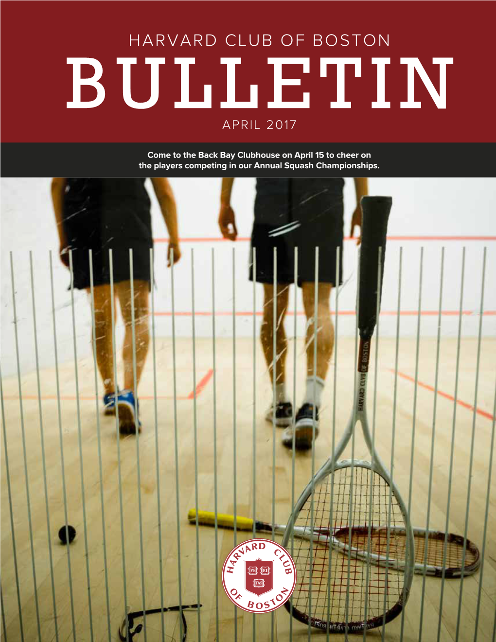 Harvard Club of Boston Bulletin April 2017