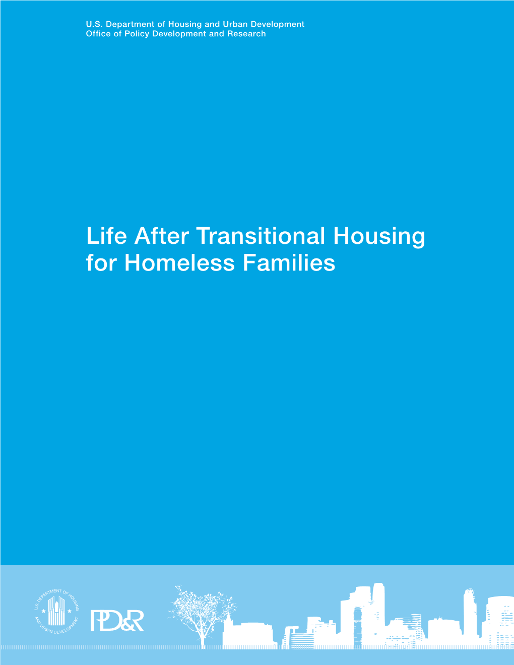 Life After Transitional Housing for Homeless Families