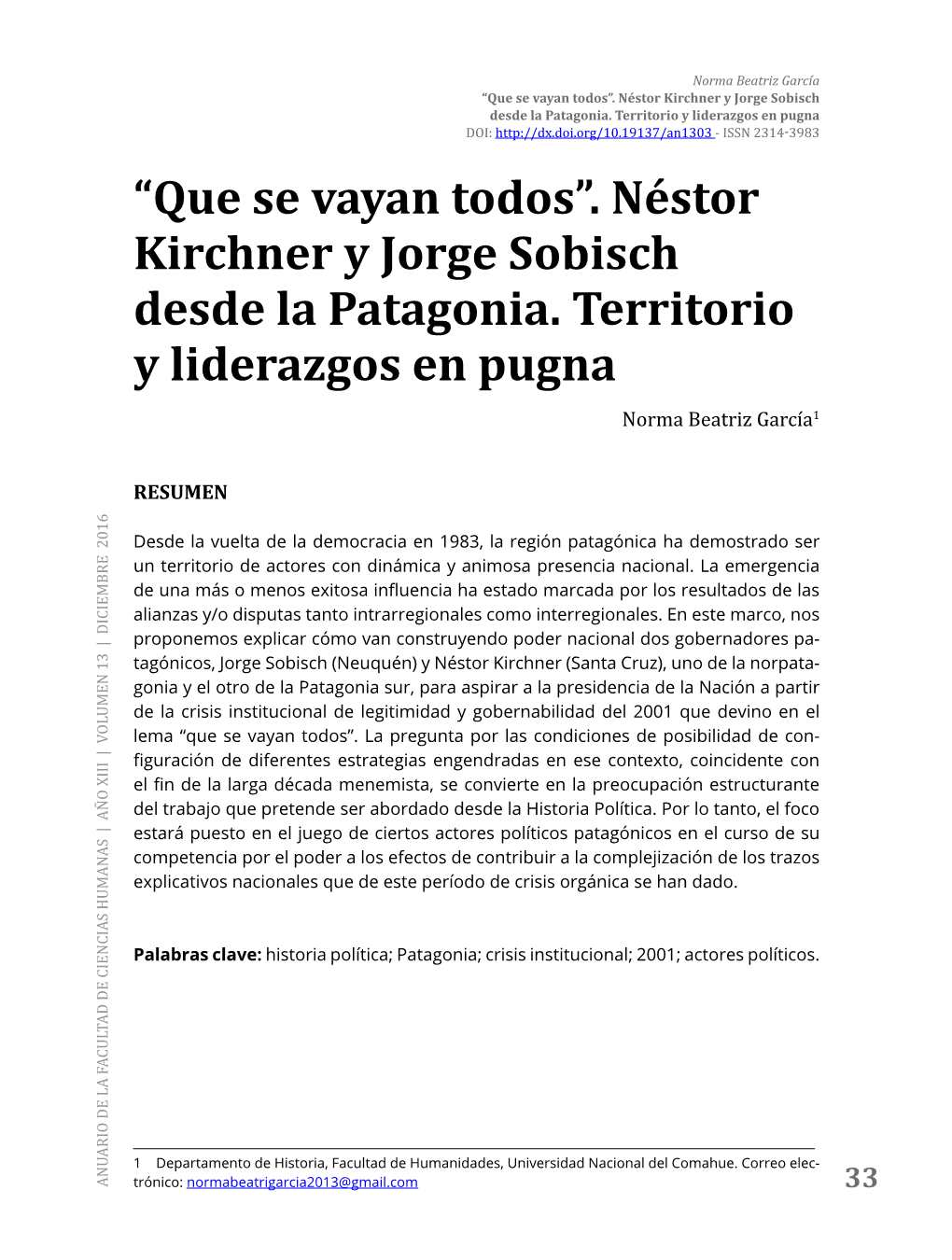 Néstor Kirchner Y Jorge Sobisch Desde La Patagonia. Territorio Y