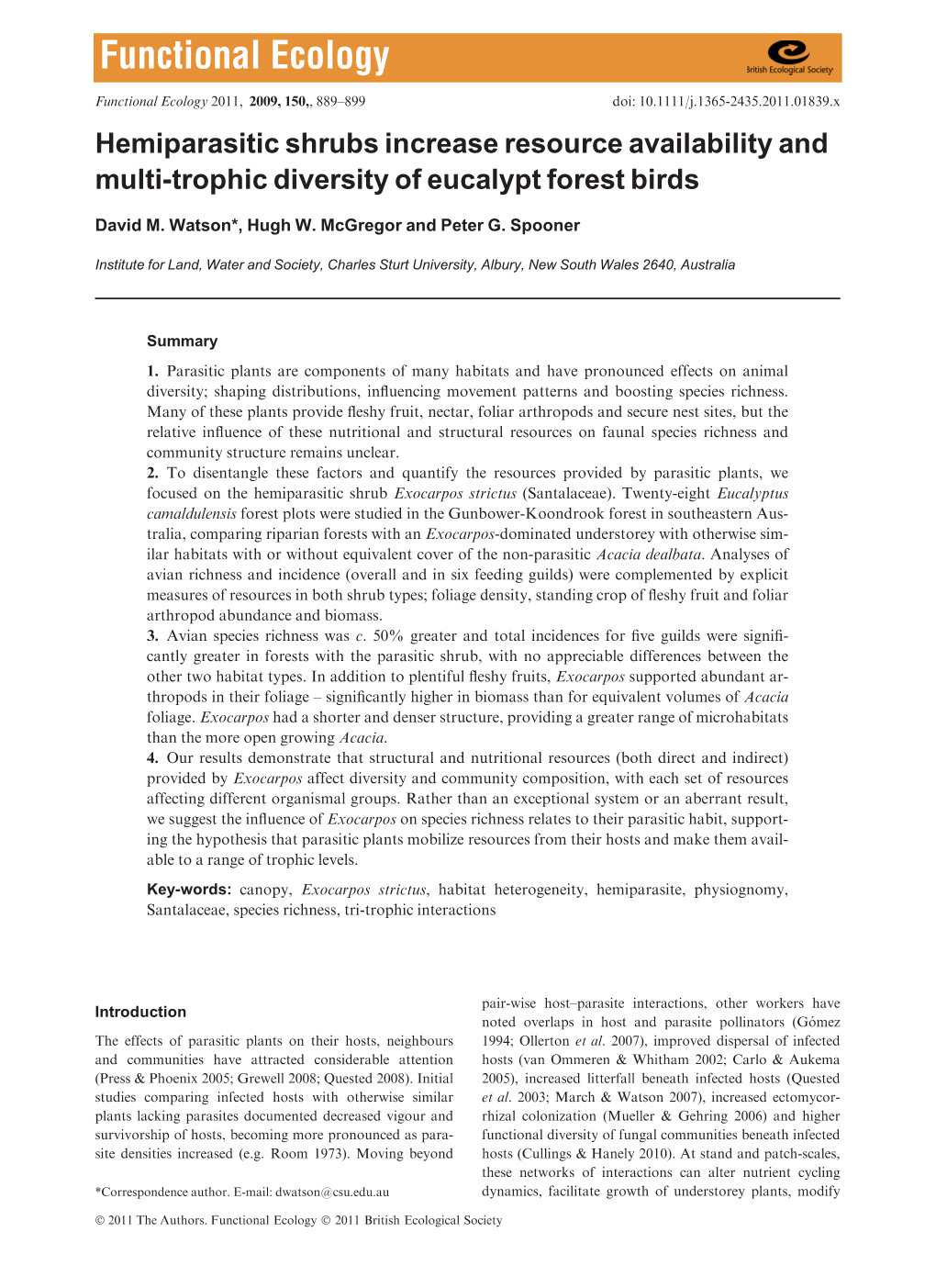 Hemiparasitic Shrubs Increase Resource Availability and Multi-Trophic Diversity of Eucalypt Forest Birds