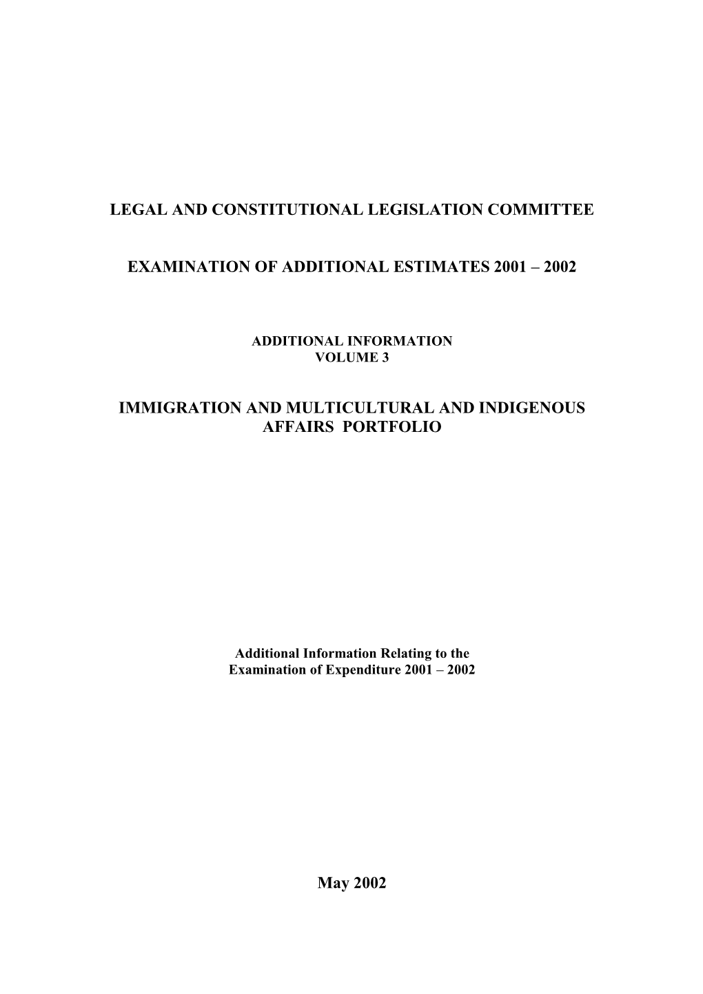 Questions on Notice from Additional Estimates Hearing 22 February 2002