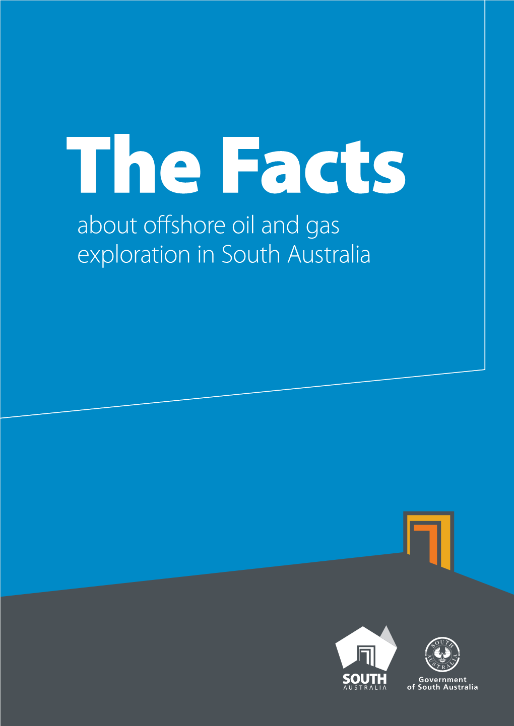 Facts About Offshore Oil and Gas Exploration in South Australia