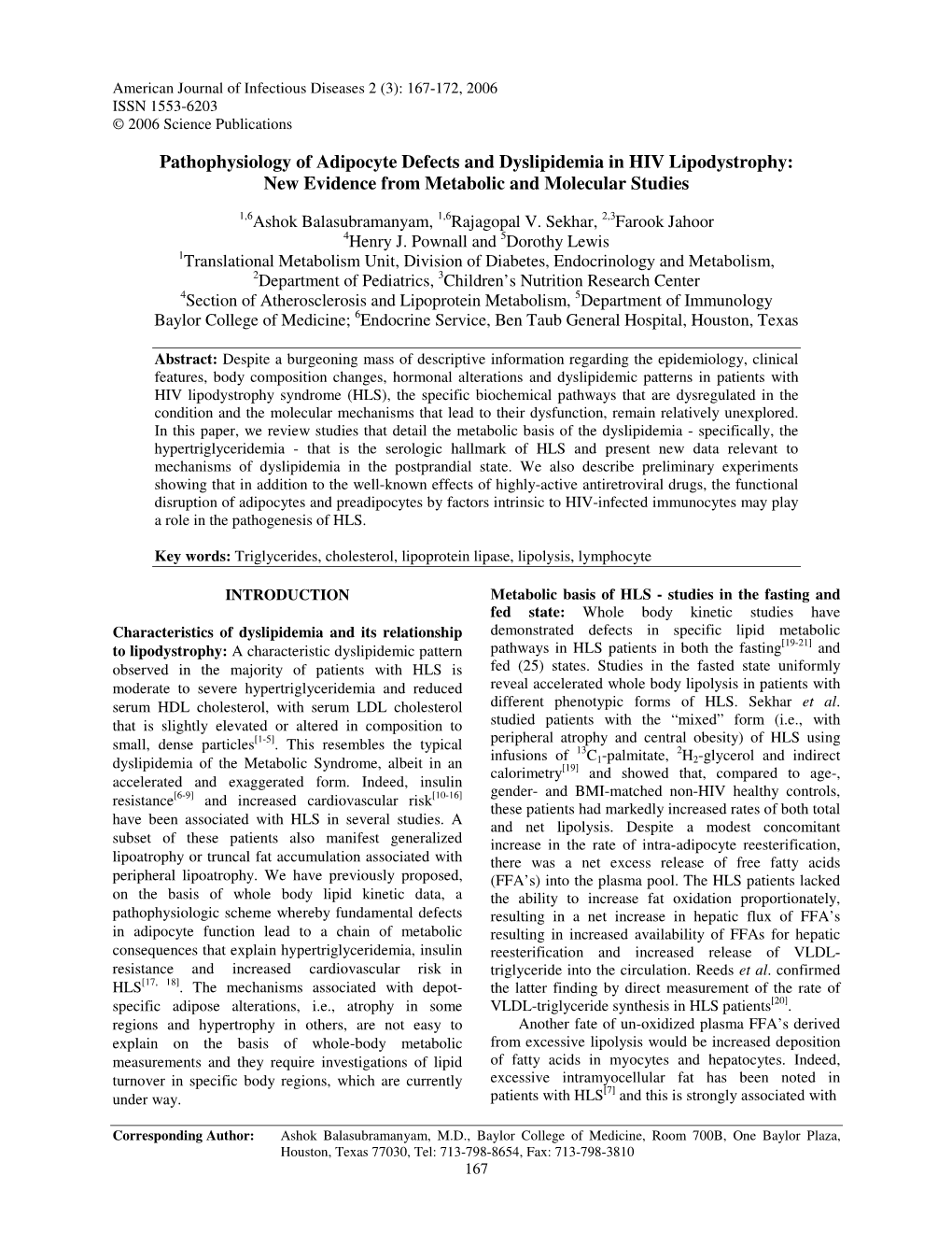 Pathophysiology of Adipocyte Defects and Dyslipidemia in HIV Lipodystrophy: New Evidence from Metabolic and Molecular Studies