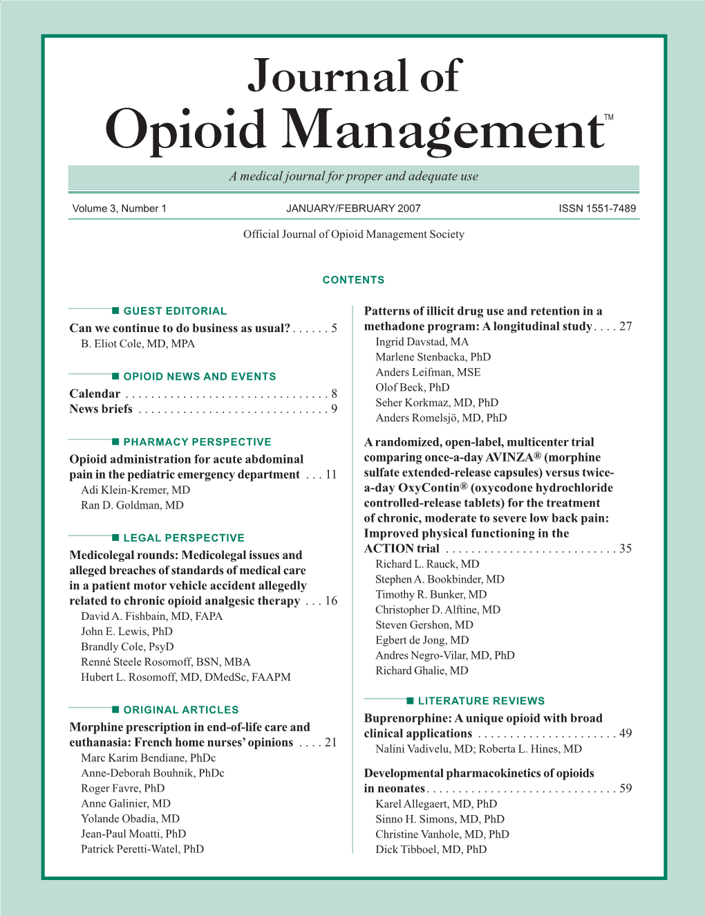 Opioid Managementtm a Medical Journal for Proper and Adequate Use