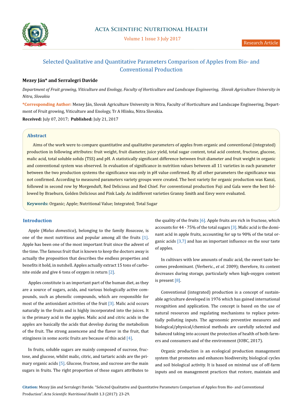 Selected Qualitative and Quantitative Parameters Comparison of Apples from Bio- and Conventional Production