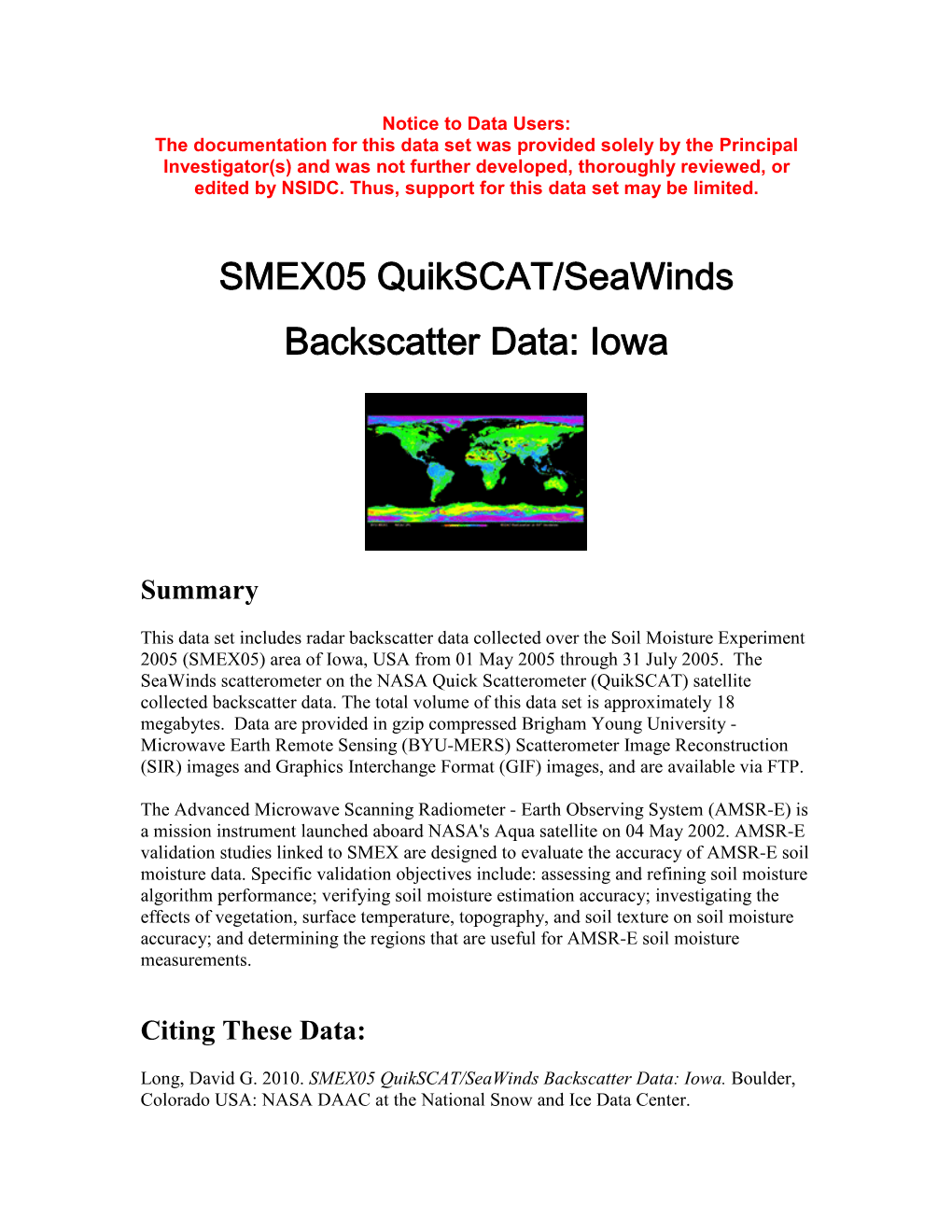 SMEX05 Quikscat/Seawinds Backscatter Data: Iowa