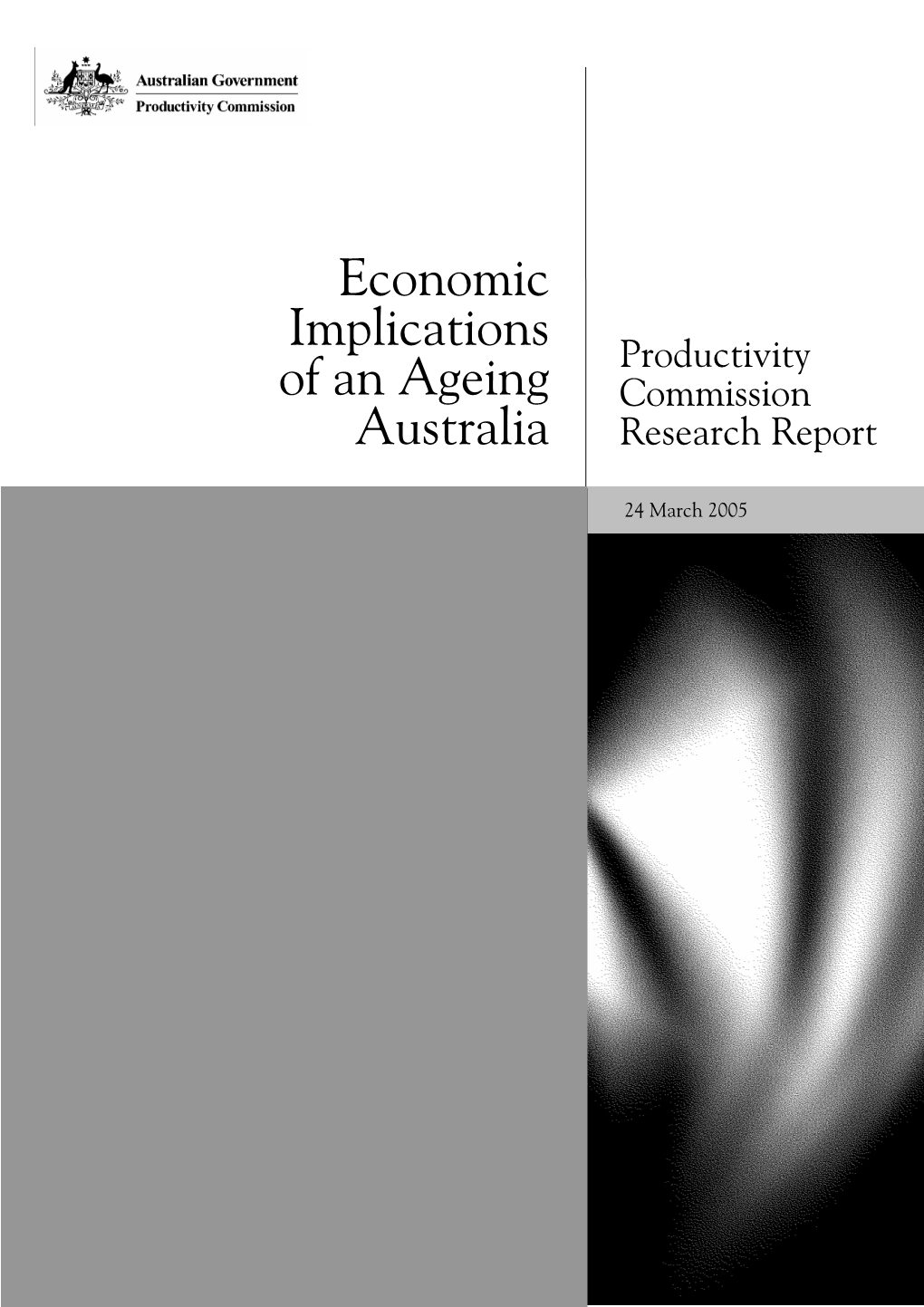 Economic Implications of an Ageing Australia, Research Report, Canberra