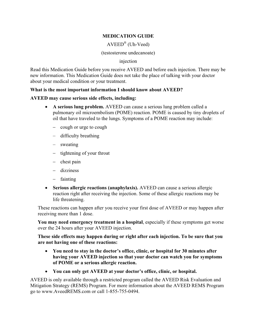 Injection Read This Medication Guide Before You Receive AVEED and Before Each Injection