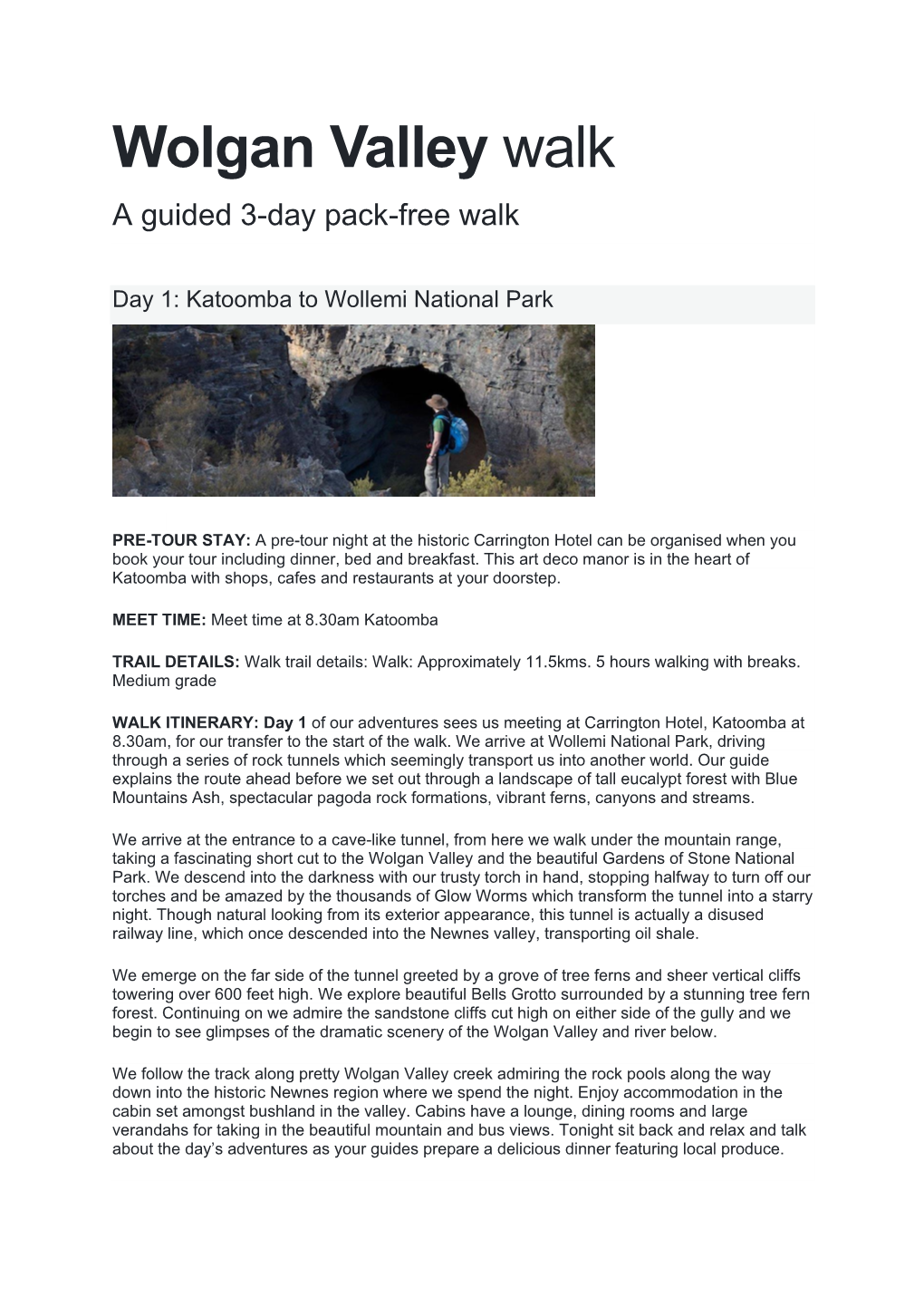 Wolgan Valley Walk a Guided 3-Day Pack-Free Walk