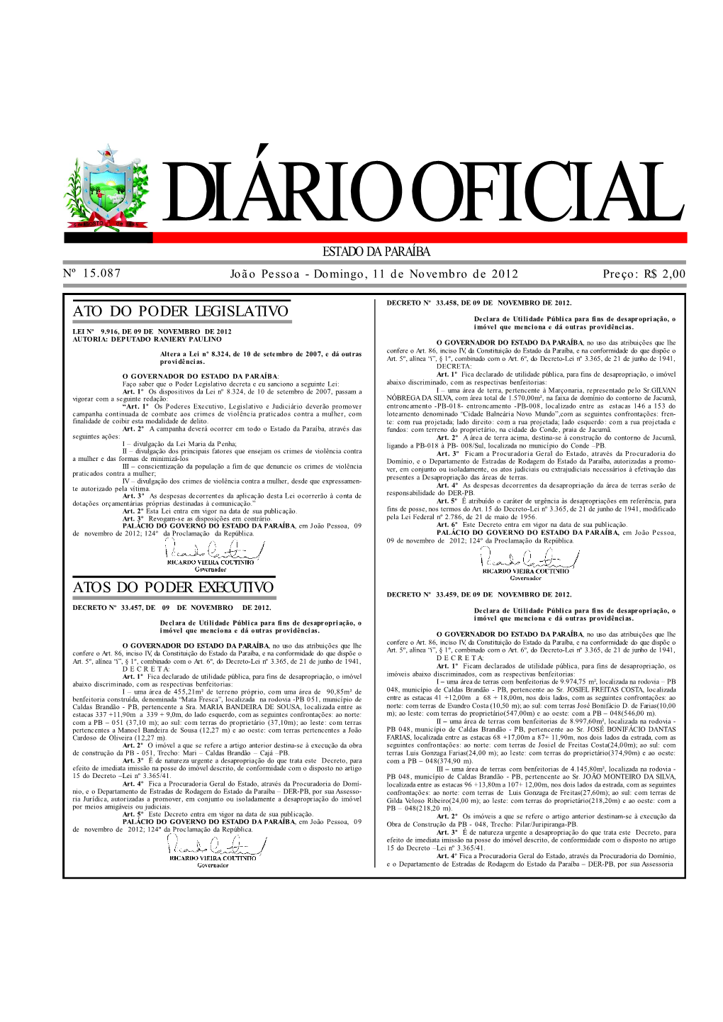 DIÁRIO OFICIAL ESTADO DA PARAÍBA Nº 15.087 João Pessoa - Domingo, 11 De Novembro De 2012 Preço: R$ 2,00