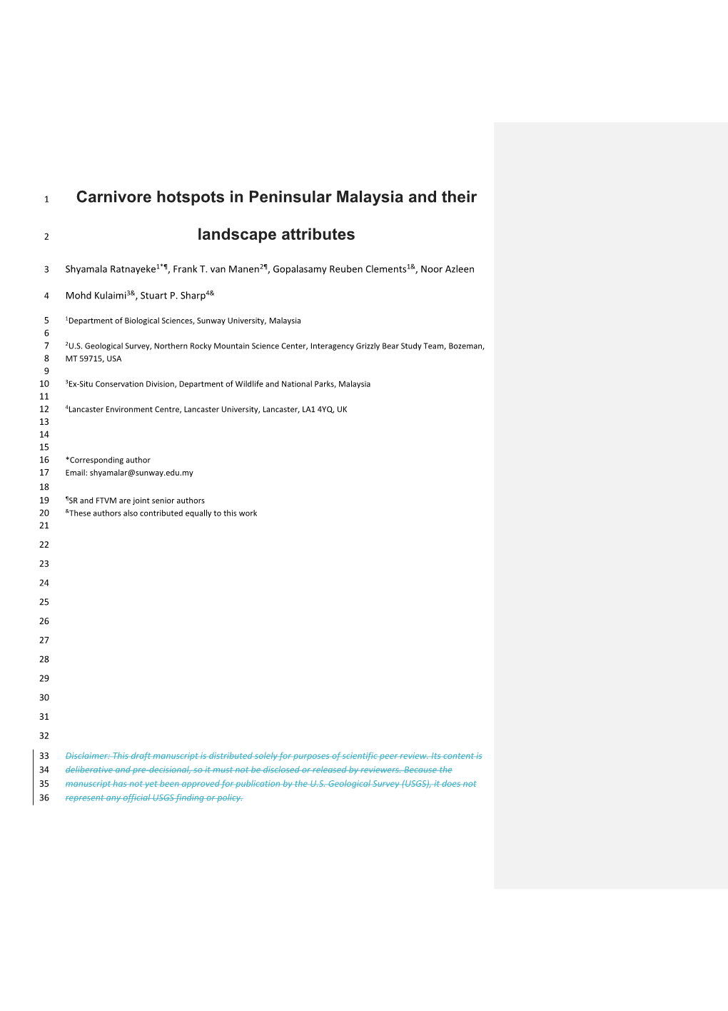 Carnivore Hotspots in Peninsular Malaysia and Their Landscape