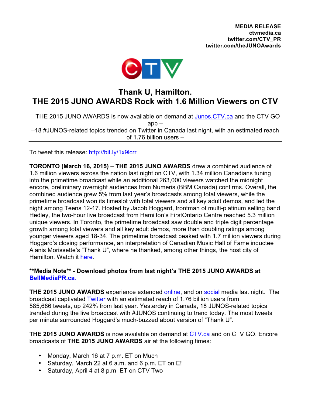 Thank U, Hamilton. the 2015 JUNO AWARDS Rock with 1.6 Million Viewers on CTV