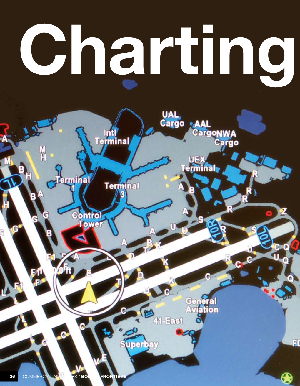 36 COMMERCIAL AIRPLANES / BOEING FRONTIERS BOEING FRONTIERS / NOVEMBER 2009 Charting the Course