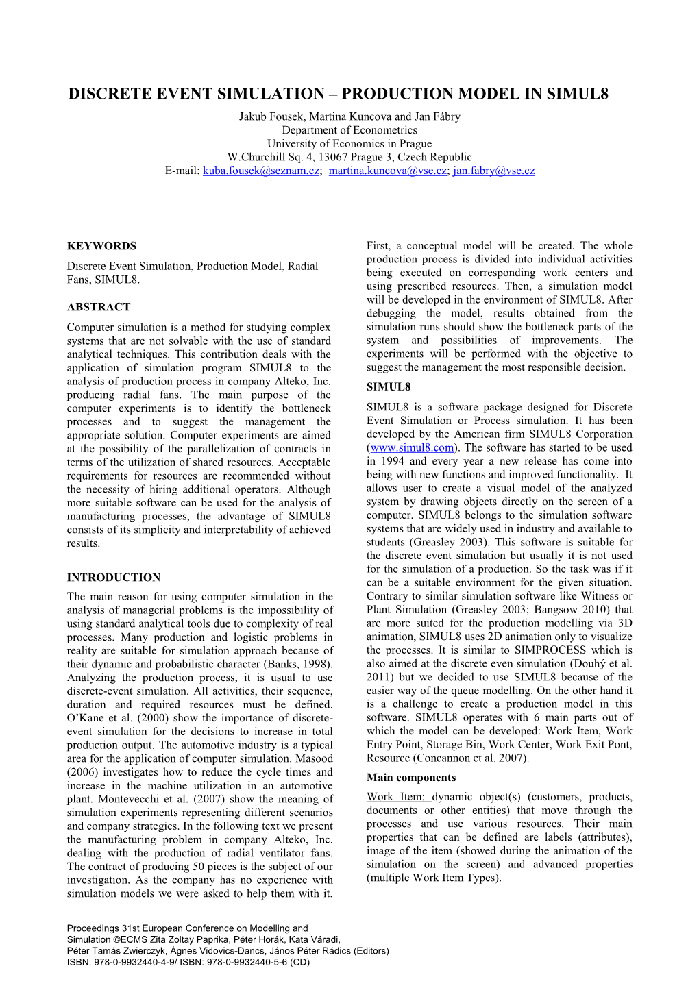 Discrete Event Simulation – Production Model in Simul8