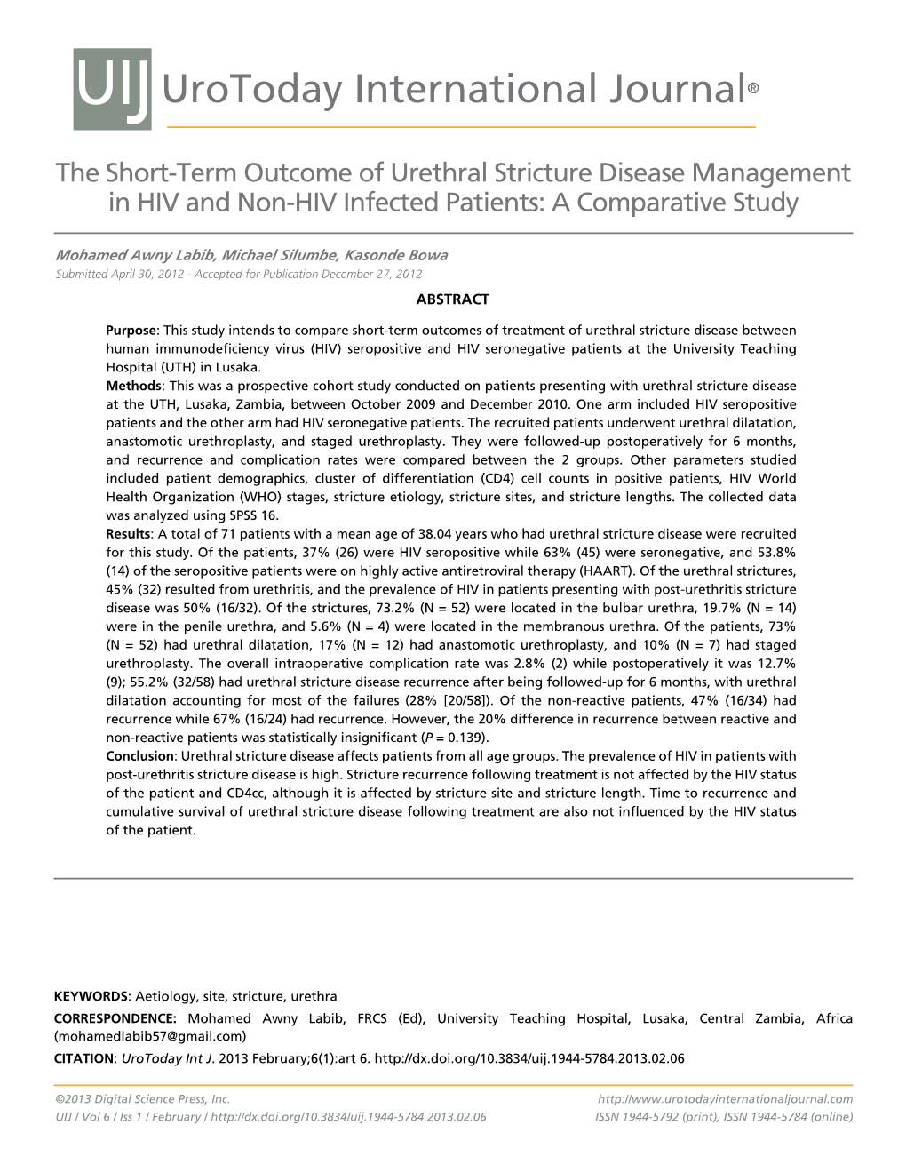 UIJ Urotoday International Journal® the Short-Term Outcome of Urethral Stricture Disease Management in HIV and Non-HIV Infected Patients: a Comparative Study