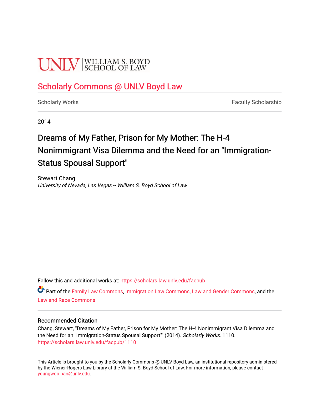 Dreams of My Father, Prison for My Mother: the H-4 Nonimmigrant Visa Dilemma and the Need for an 