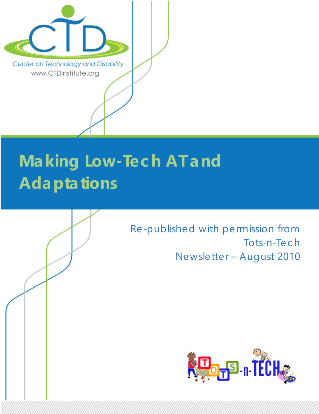 Making Low-Tech at and Adaptations