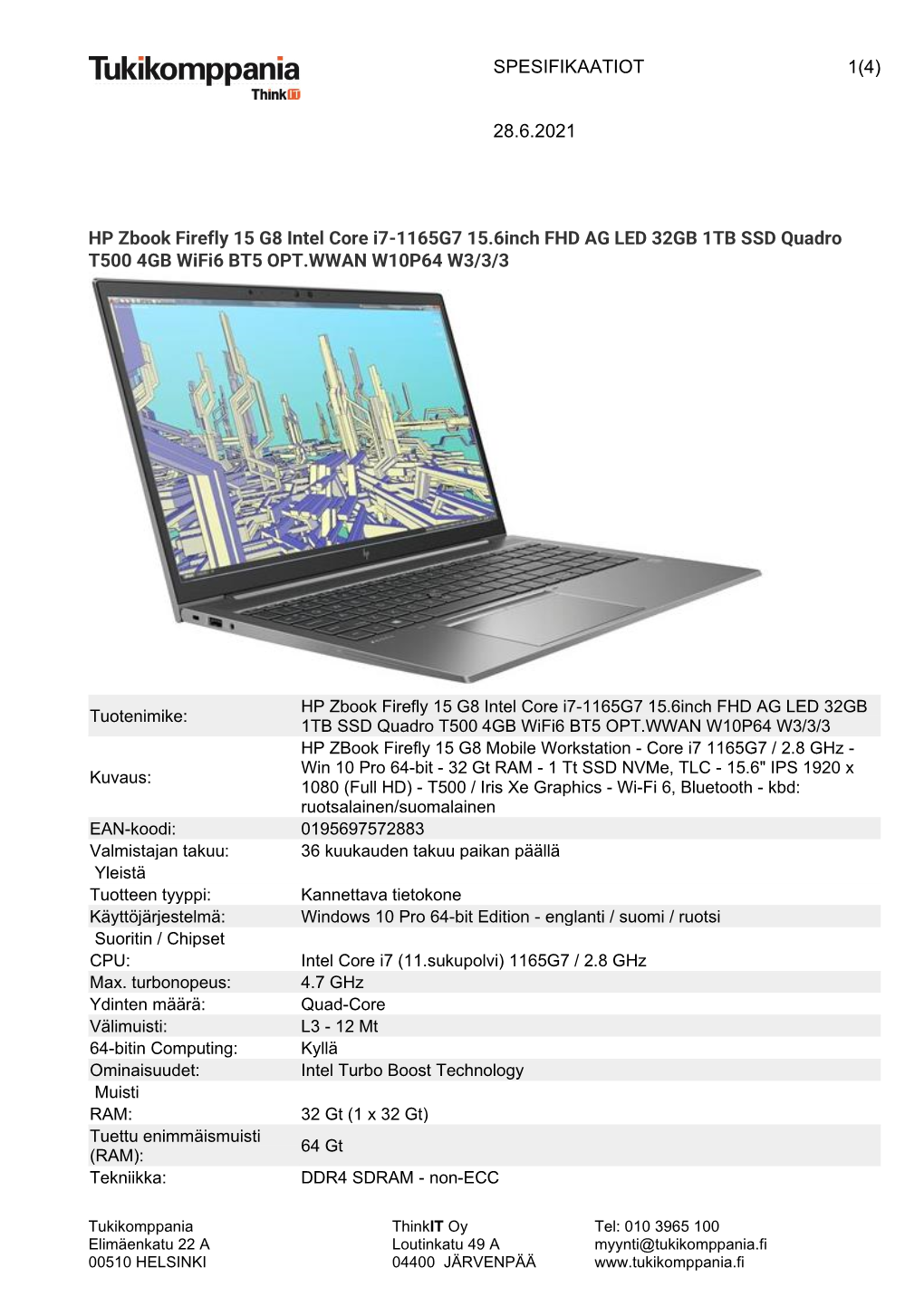 HP Zbook Firefly 15 G8 Intel Core I7-1165G7 15.6Inch FHD AG LED 32GB 1TB SSD Quadro T500 4GB Wifi6 BT5 OPT.WWAN W10P64 W3/3/3