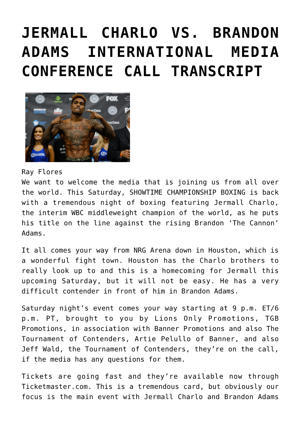 Jermall Charlo Vs. Brandon Adams International Media Conference Call Transcript