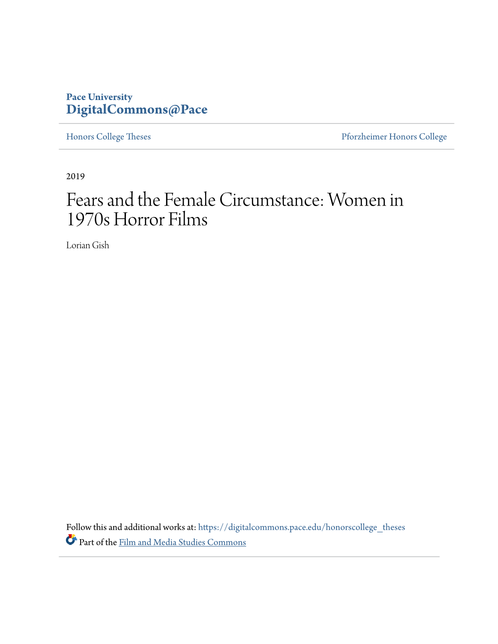 Fears and the Female Circumstance: Women in 1970S Horror Films Lorian Gish