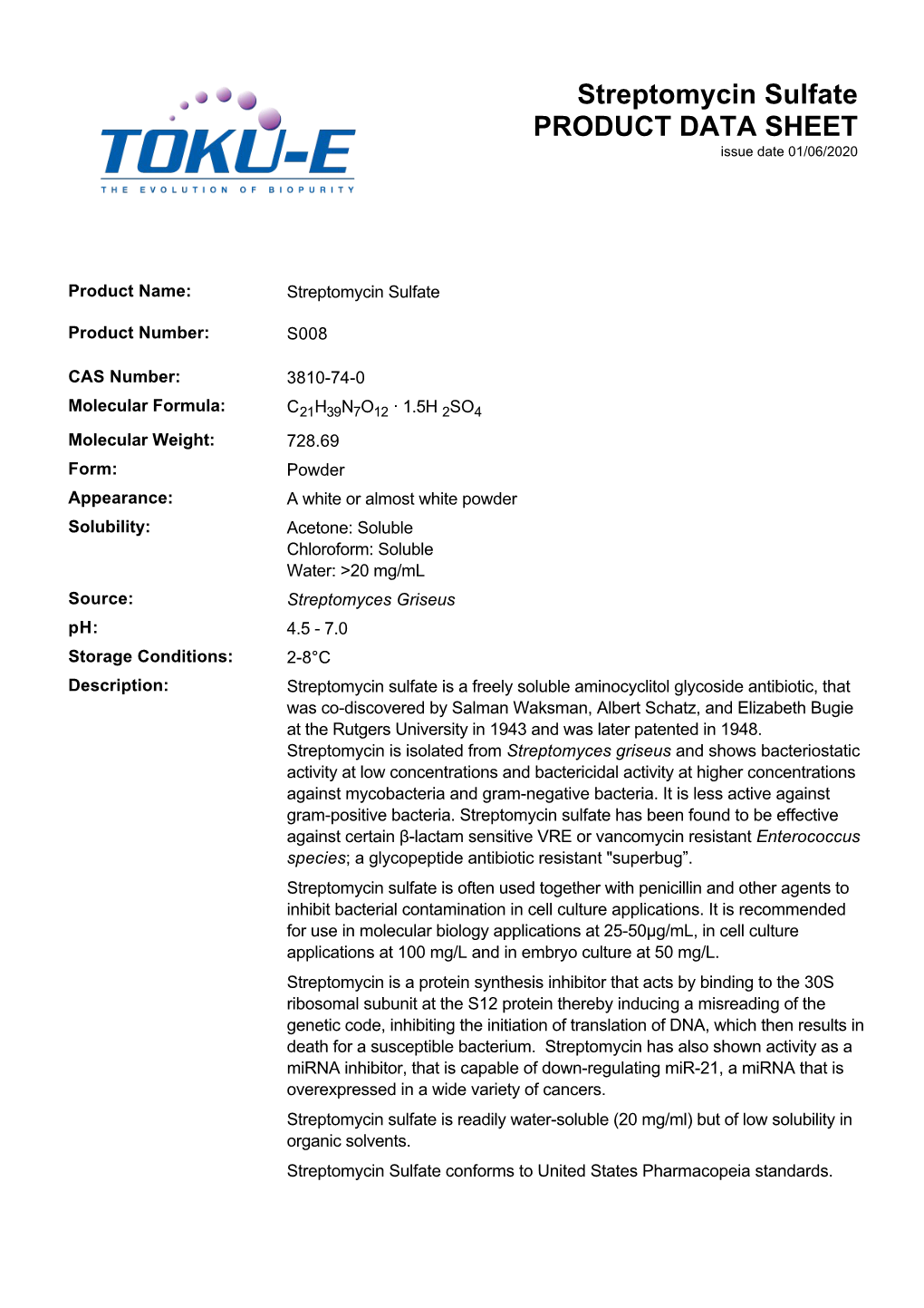 Streptomycin Sulfate PRODUCT DATA SHEET Issue Date 01/06/2020