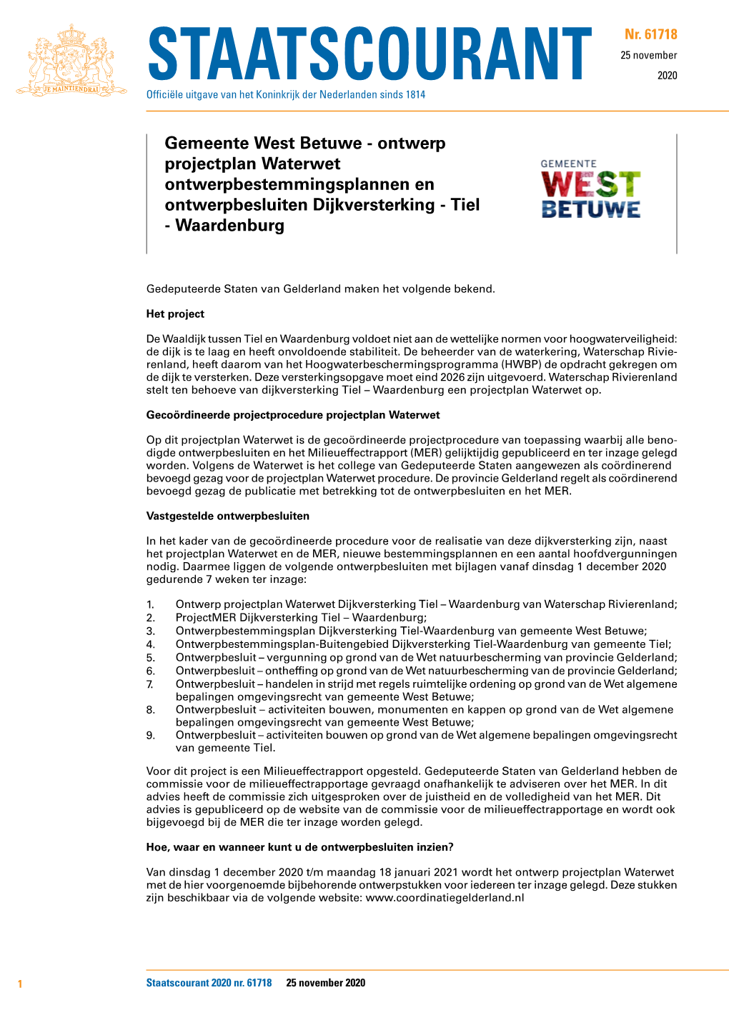 Gemeente West Betuwe - Ontwerp Projectplan Waterwet Ontwerpbestemmingsplannen En Ontwerpbesluiten Dijkversterking - Tiel - Waardenburg