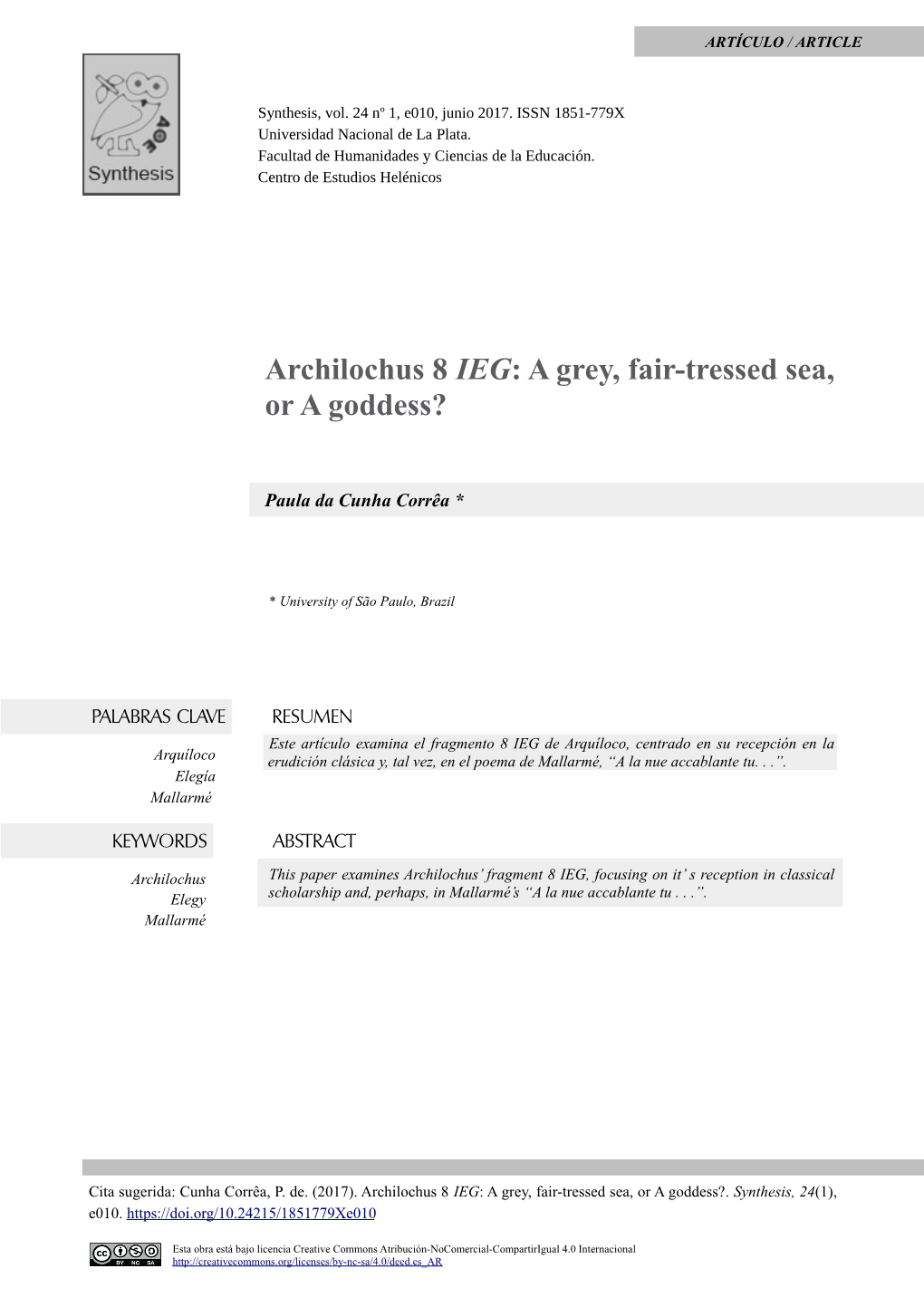 Archilochus 8 IEG: a Grey, Fair-Tressed Sea, Or a Goddess?