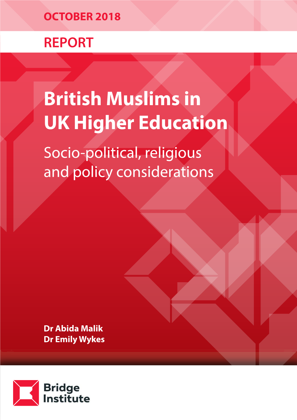 British Muslims in Uk Higher Education Report