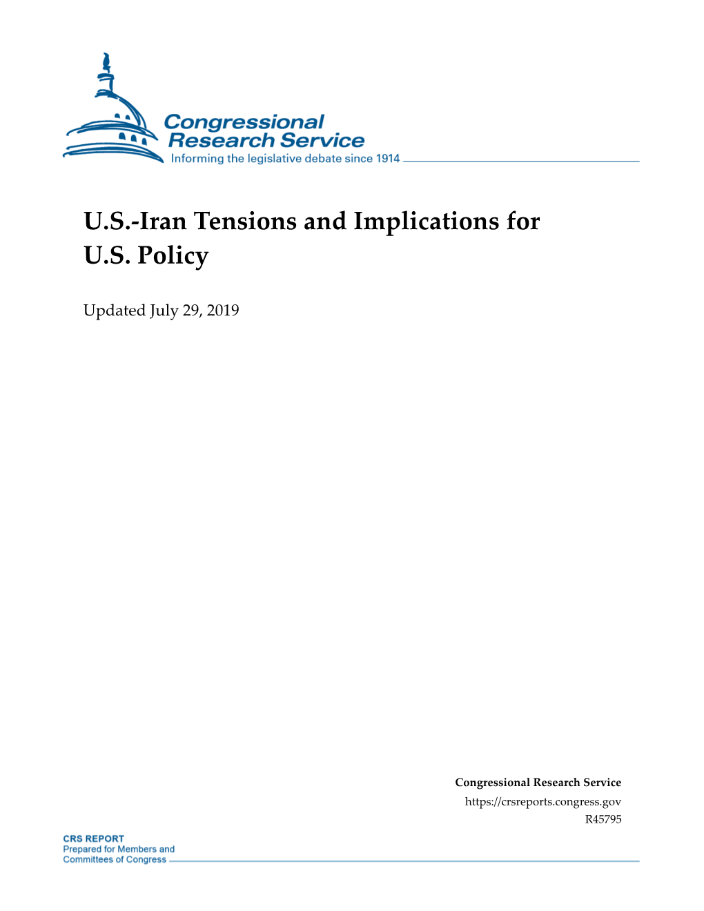 U.S.-Iran Tensions and Implications for U.S. Policy