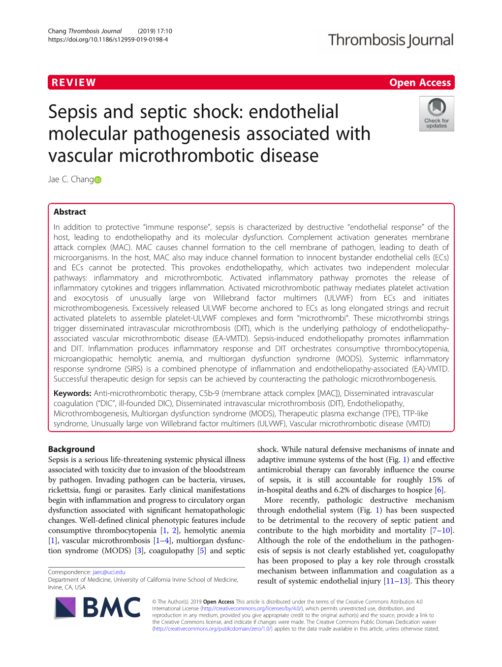 Sepsis and Septic Shock: Endothelial Molecular Pathogenesis Associated with Vascular Microthrombotic Disease Jae C