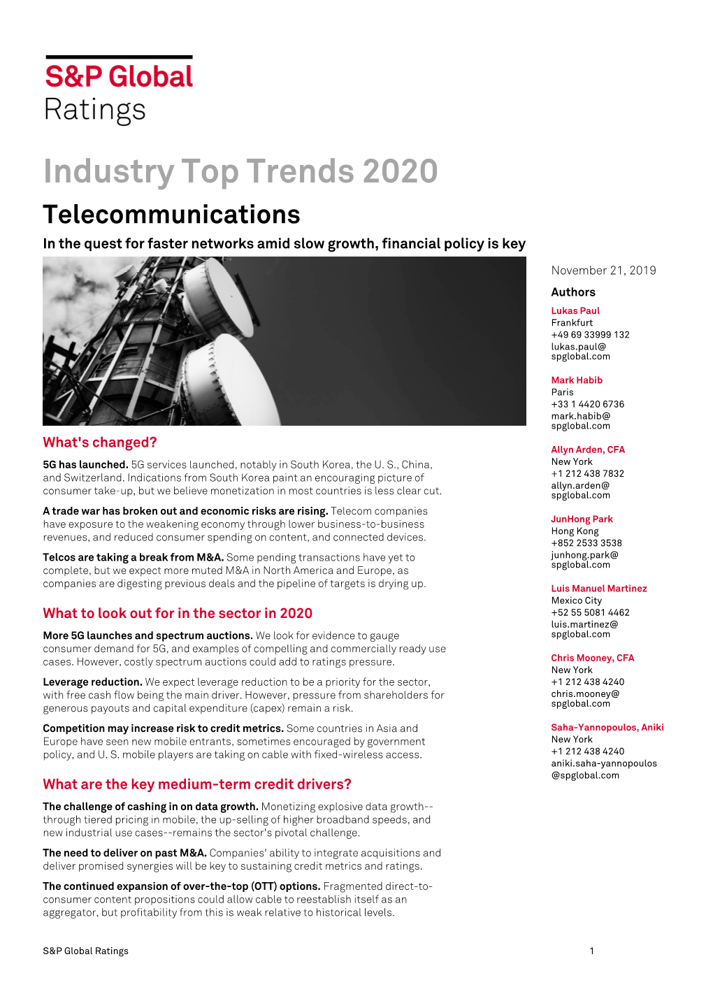 Industry Top Trends 2020 Telecommunications in the Quest for Faster Networks Amid Slow Growth, Financial Policy Is Key