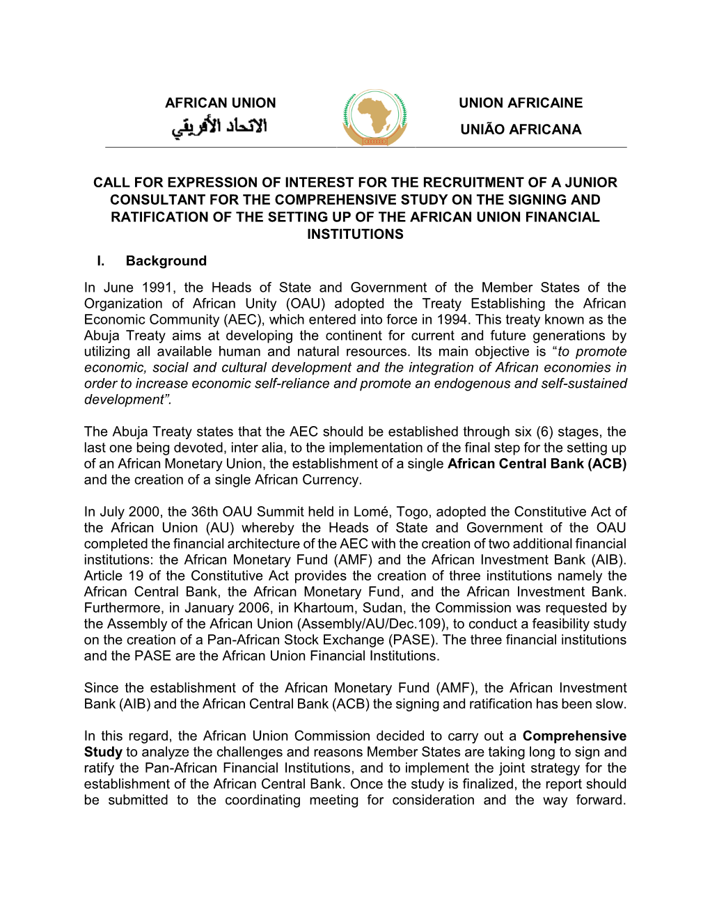 African Union Union Africaine União Africana Call For