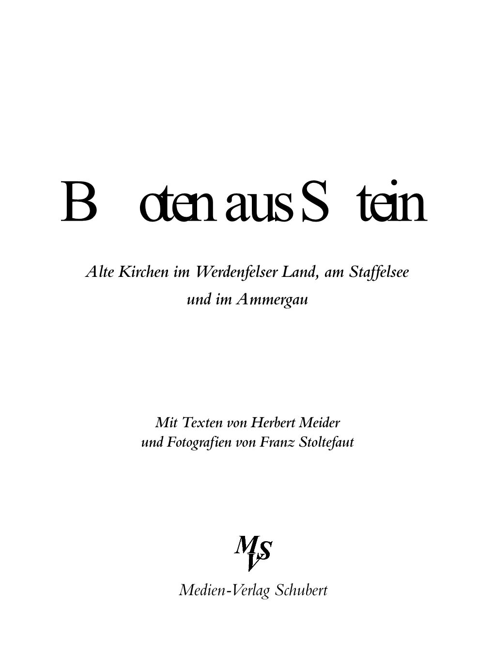 Medien-Verlag Schubert Alte Kirchen Im Werdenfelser Land, Am