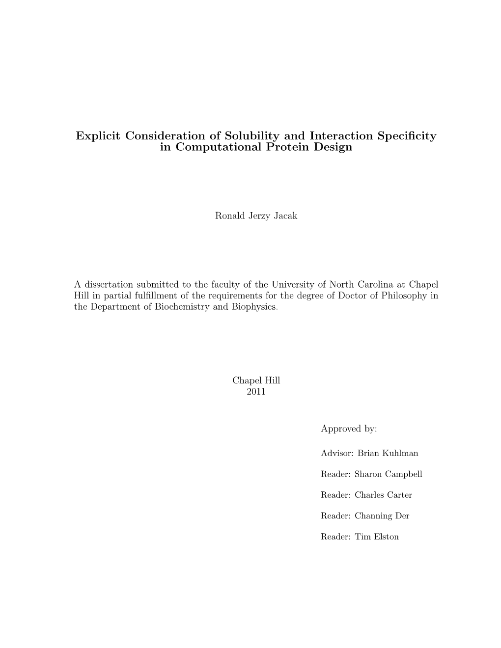 Explicit Consideration of Solubility and Interaction Specificity In