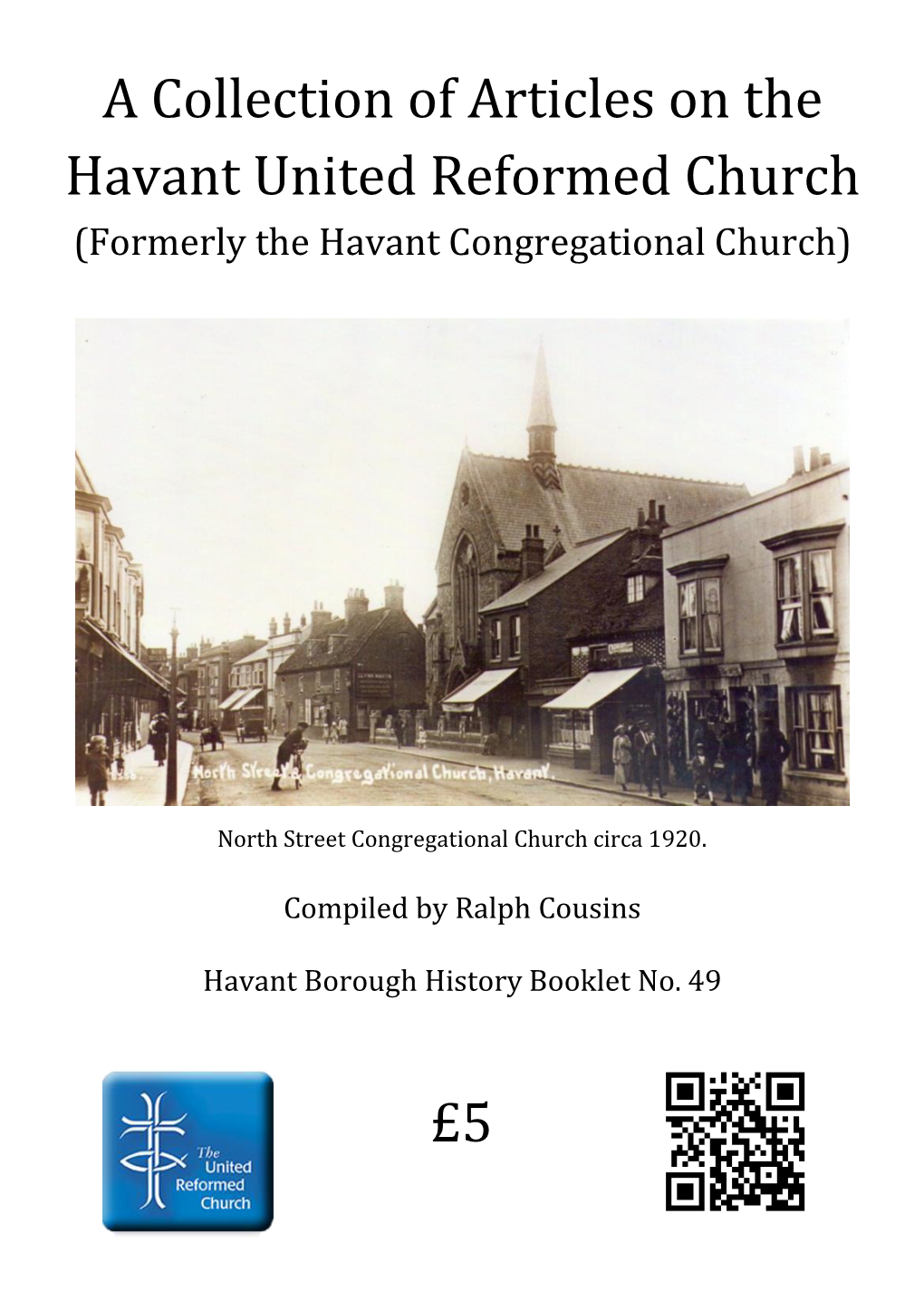 A Collection of Articles on the Havant Reformed Church