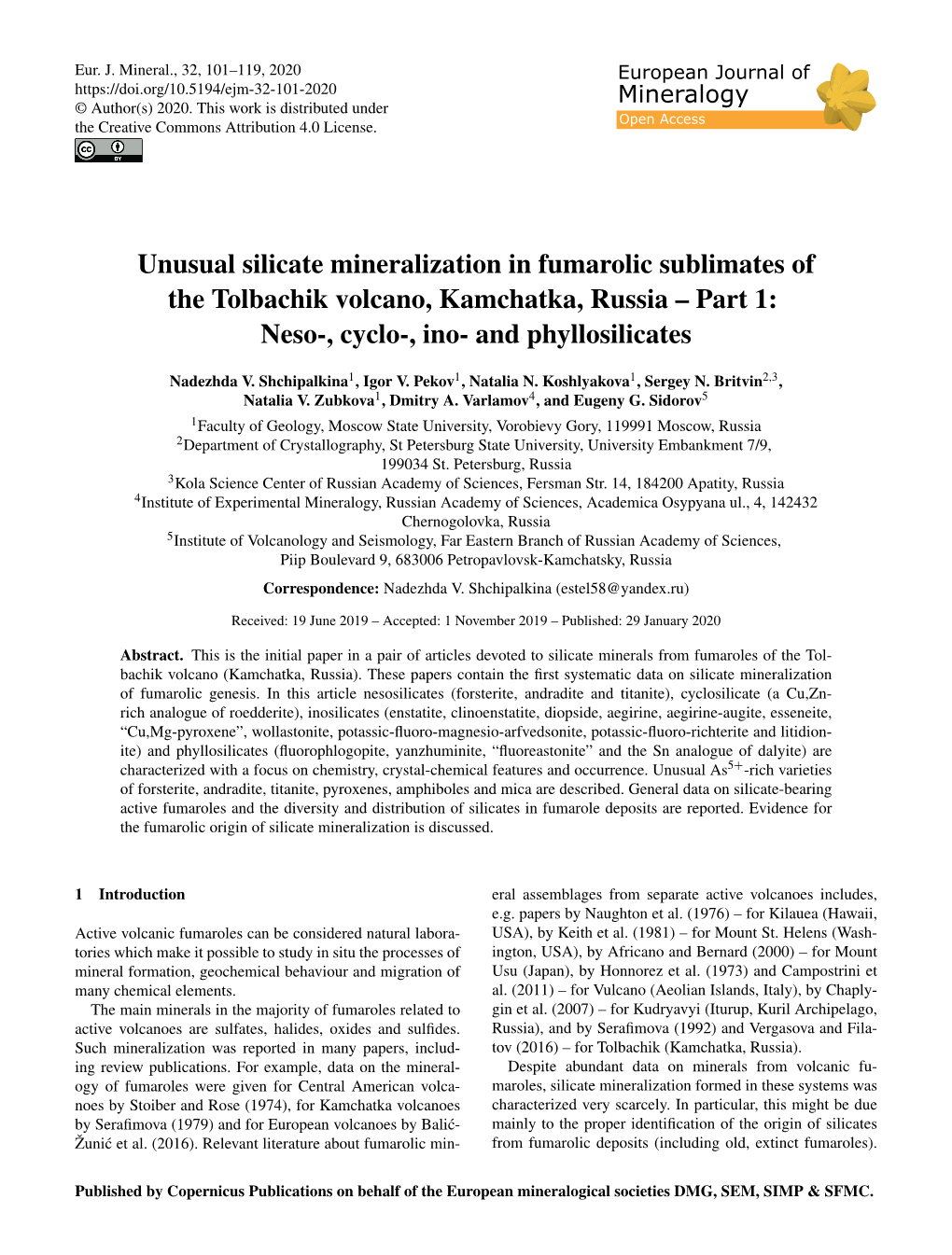 Articles Devoted to Silicate Minerals from Fumaroles of the Tol- Bachik Volcano (Kamchatka, Russia)