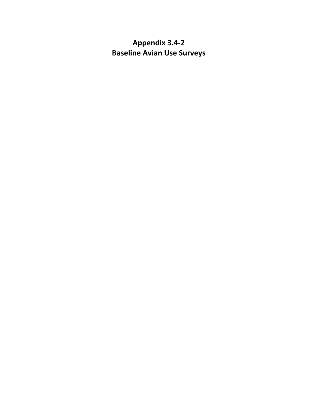 Appendix 3.4‐2 Baseline Avian Use Surveys