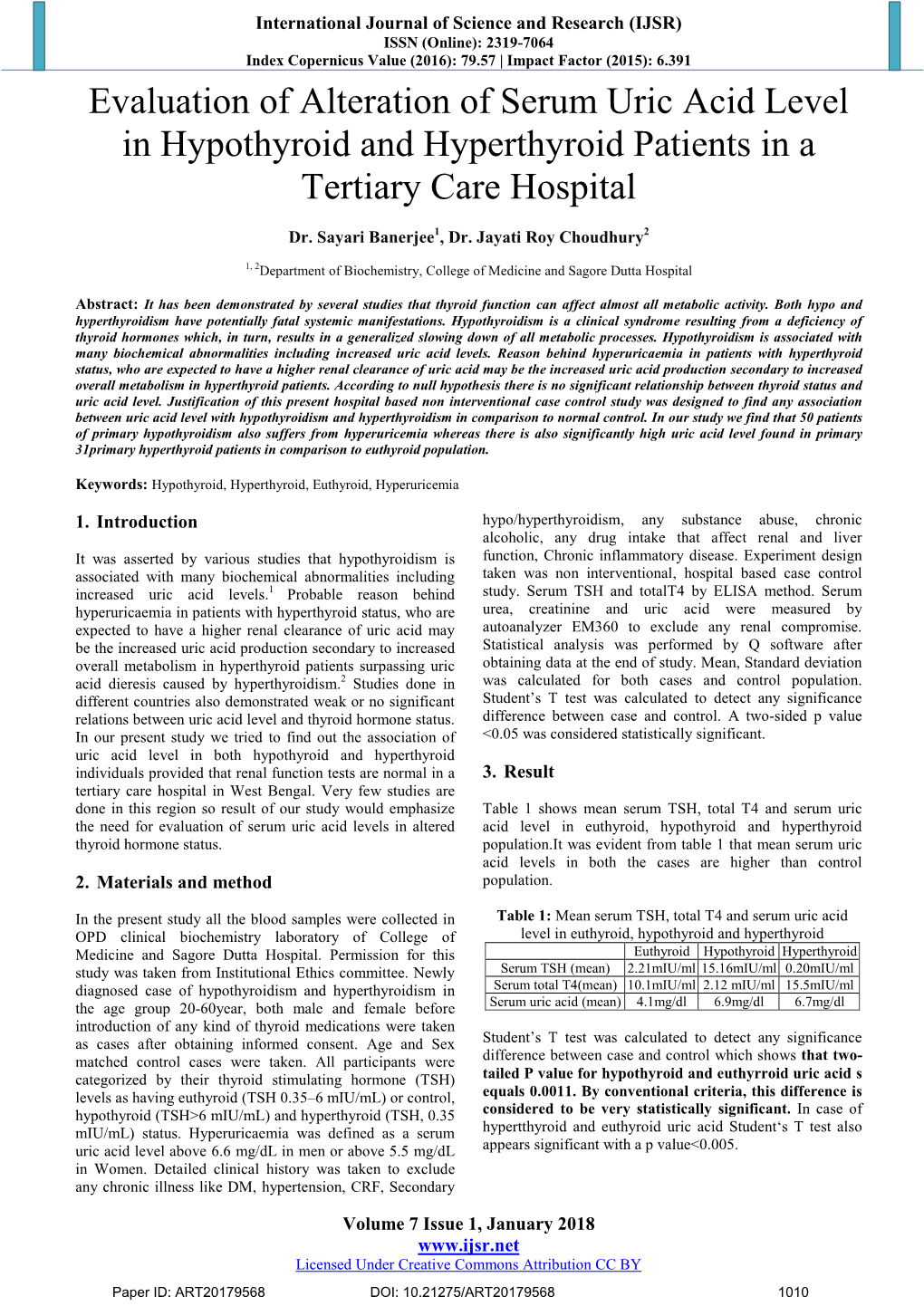 Evaluation of Alteration of Serum Uric Acid Level in Hypothyroid and Hyperthyroid Patients in a Tertiary Care Hospital