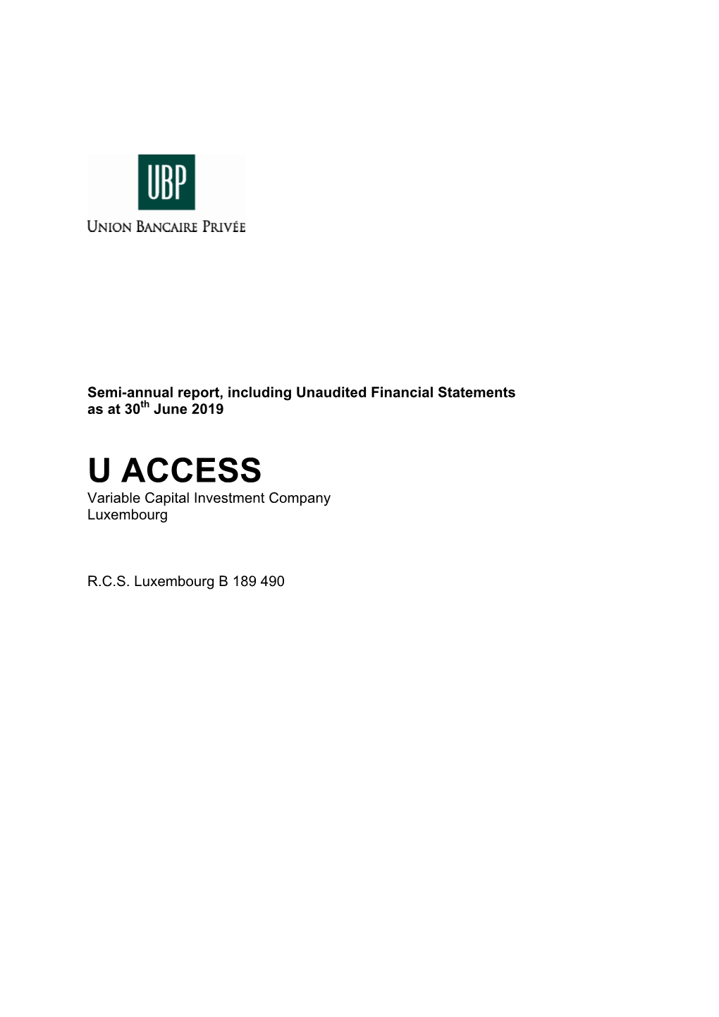 U ACCESS Variable Capital Investment Company Luxembourg