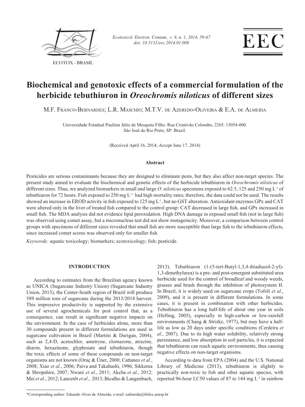 Biochemical and Genotoxic Effects of a Commercial Formulation of the Herbicide Tebuthiuron in Oreochromis Niloticus of Different Sizes