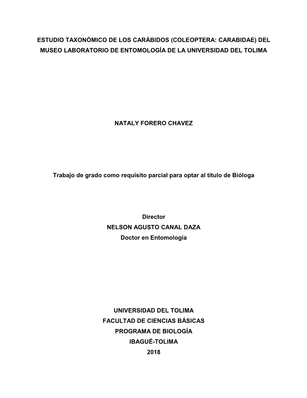 Estudio Taxonómico De Los Carábidos (Coleoptera: Carabidae) Del Museo Laboratorio De Entomología De La Universidad Del Tolima