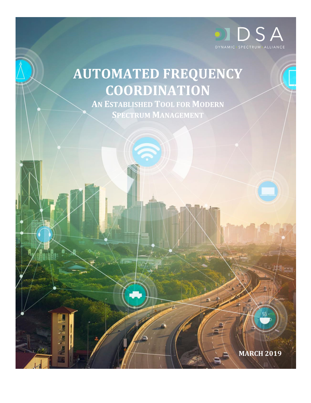 Automated Frequency Coordination (AFC) Systems Are Known by Different Names in Different Frequency Bands