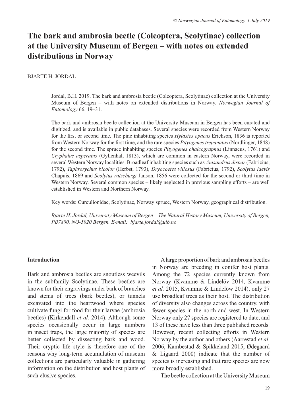 The Bark and Ambrosia Beetle (Coleoptera, Scolytinae) Collection at the University Museum of Bergen – with Notes on Extended Distributions in Norway