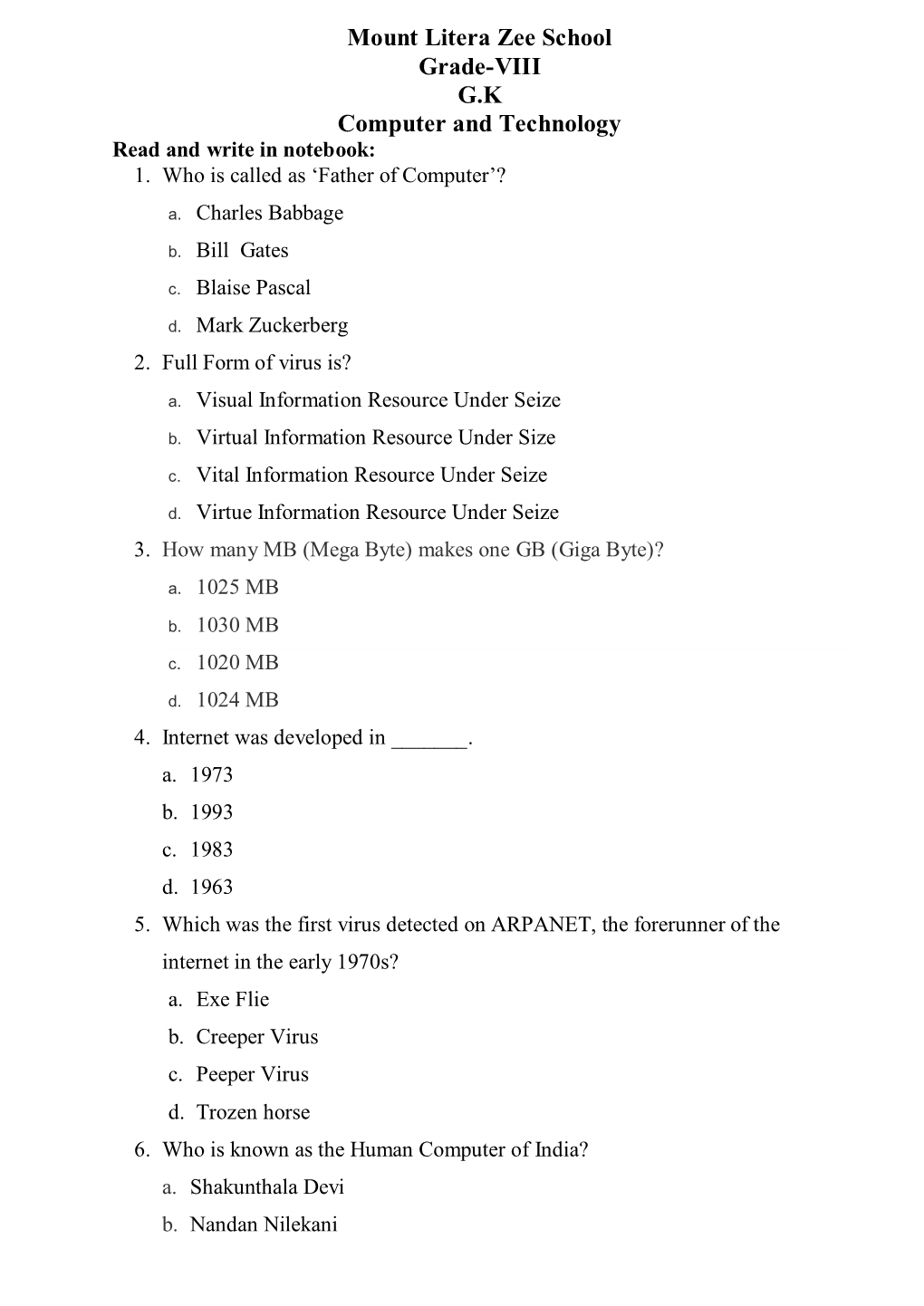 Mount Litera Zee School Grade-VIII G.K Computer and Technology Read and Write in Notebook: 1