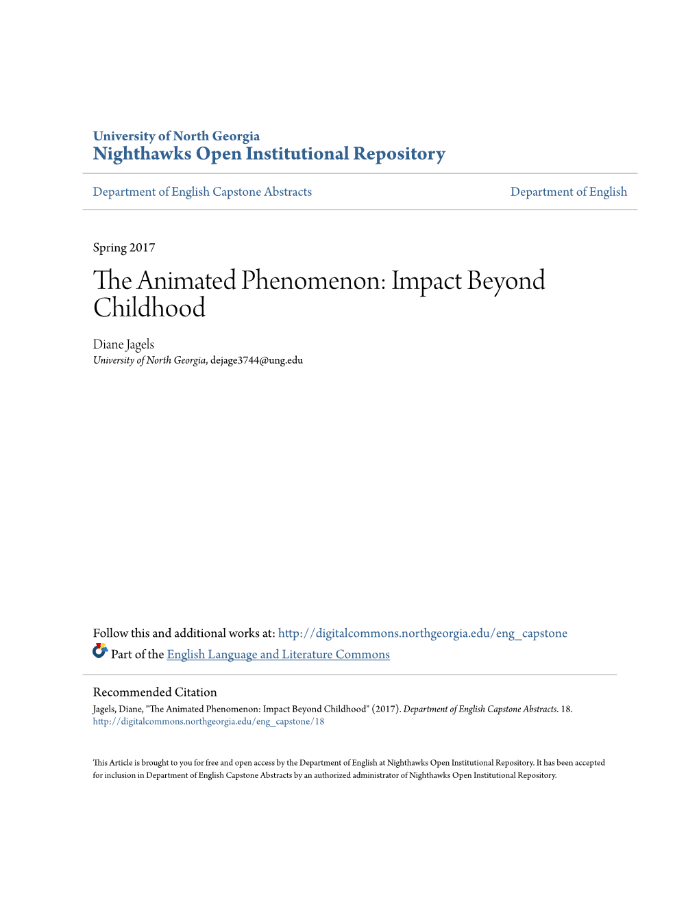 The Animated Phenomenon: Impact Beyond Childhood Diane Jagels University of North Georgia, Dejage3744@Ung.Edu