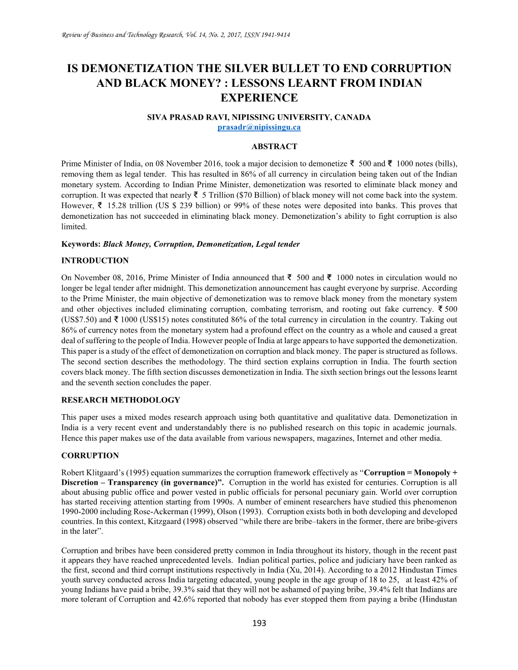 Is Demonetization the Silver Bullet to End Corruption and Black Money? : Lessons Learnt from Indian Experience