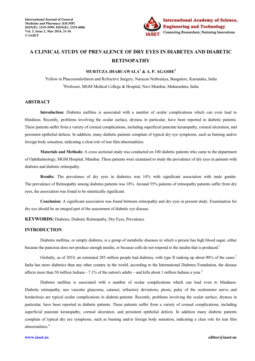 A Clinical Study of Prevalence of Dry Eyes in Diabetes and Diabetic Retinopathy