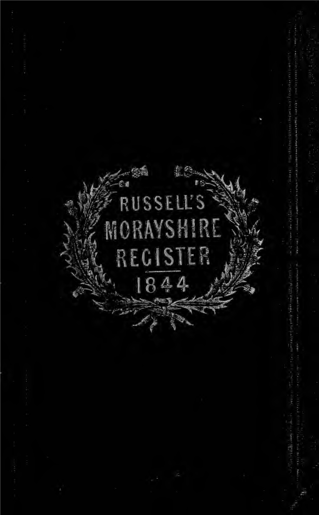 Russell's Morayshire Register, and Elgin & Forres Directory, for 1844