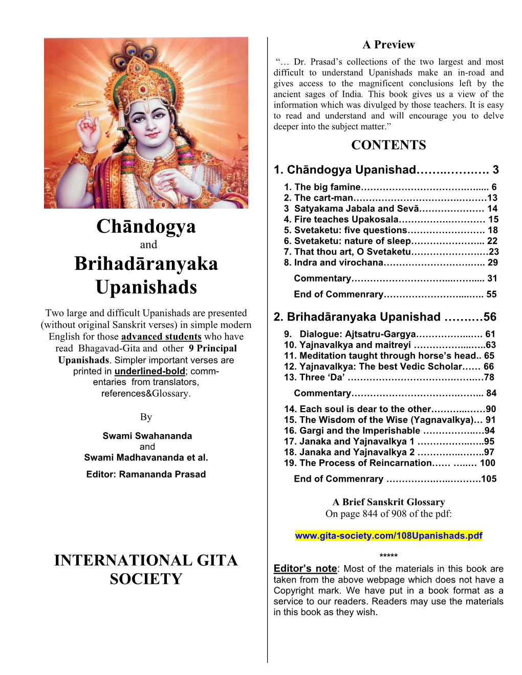 Chandogya Upanishad 1.2.1: Once Upon a Time the Gods and the Demons, Both Descendants of Prajapati, Were Engaged in a Fight