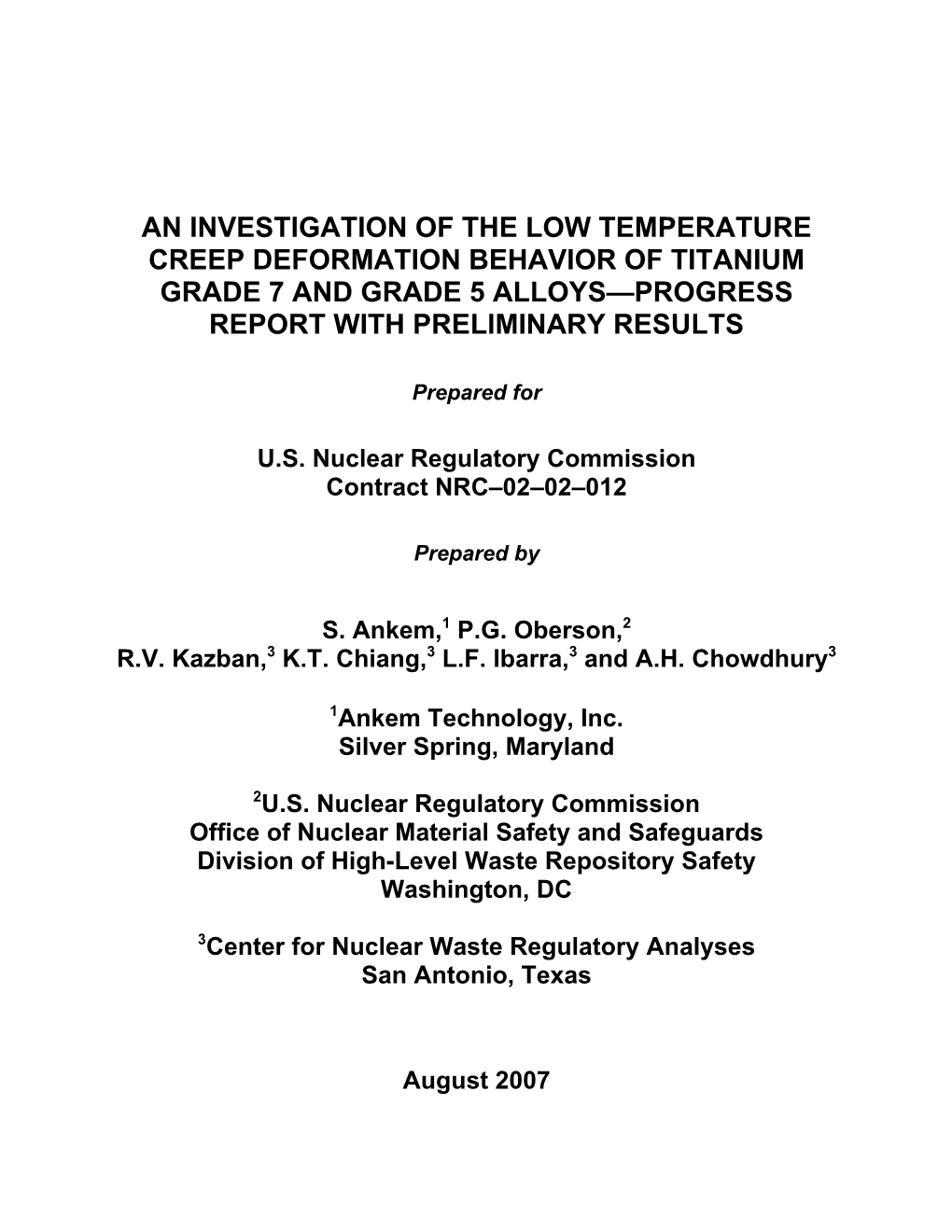 An Investigation of the Low Temperature Creep Deformation Behavior of Titanium Grade 7 and Grade 5 Alloys—Progress Report with Preliminary Results